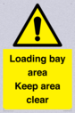 loading-bay-area-keep-area-clear-sign~